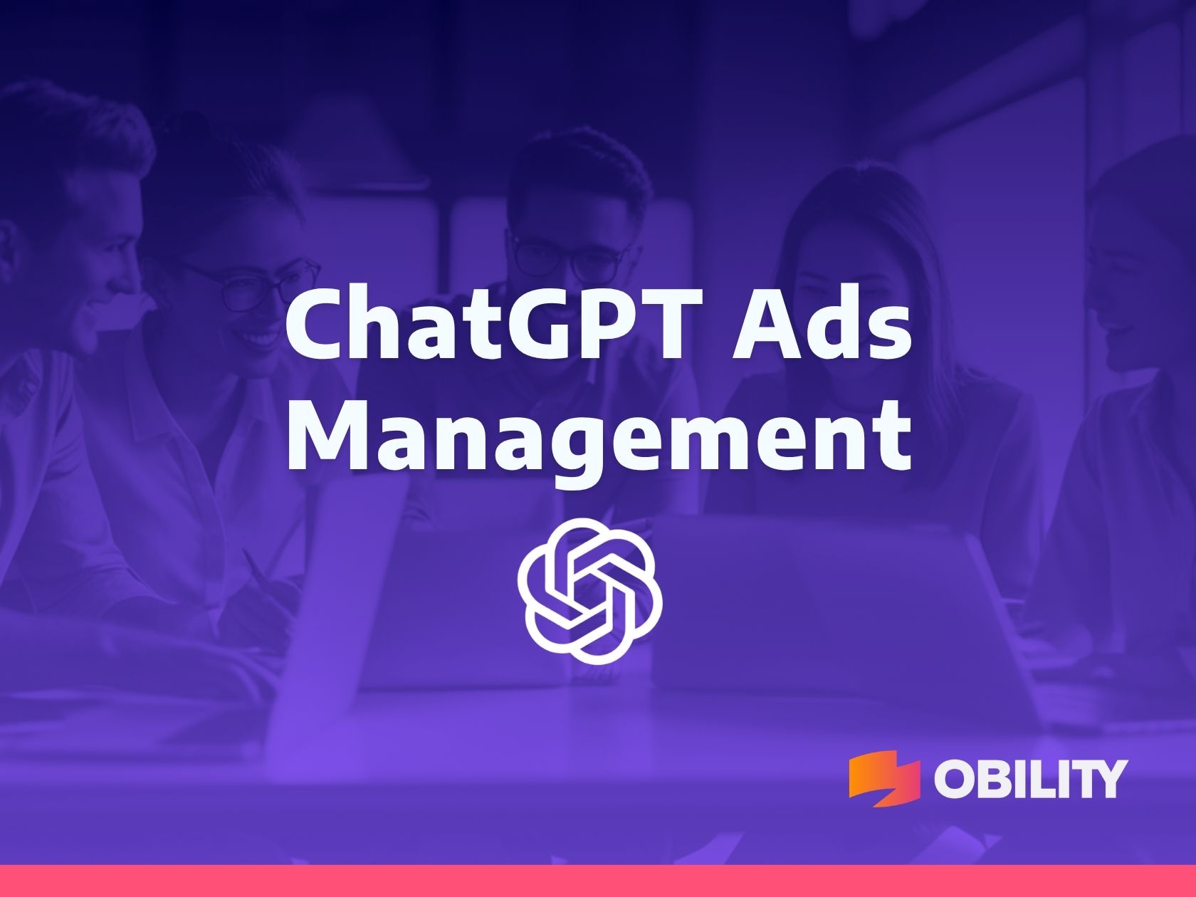 ChatGPT Ads Management