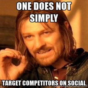 one-does-not-simply-one-does-not-simply-target-competitors-on-social