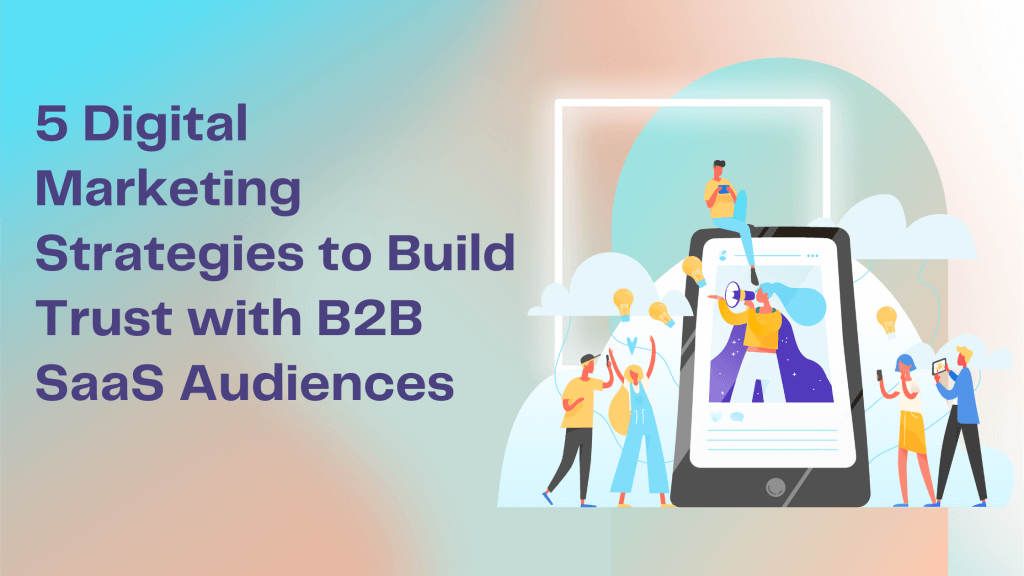marketing strategy for SaaS audiences